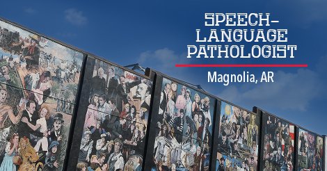 Speech Language Pathology Job in Magnolia Arkansas Image